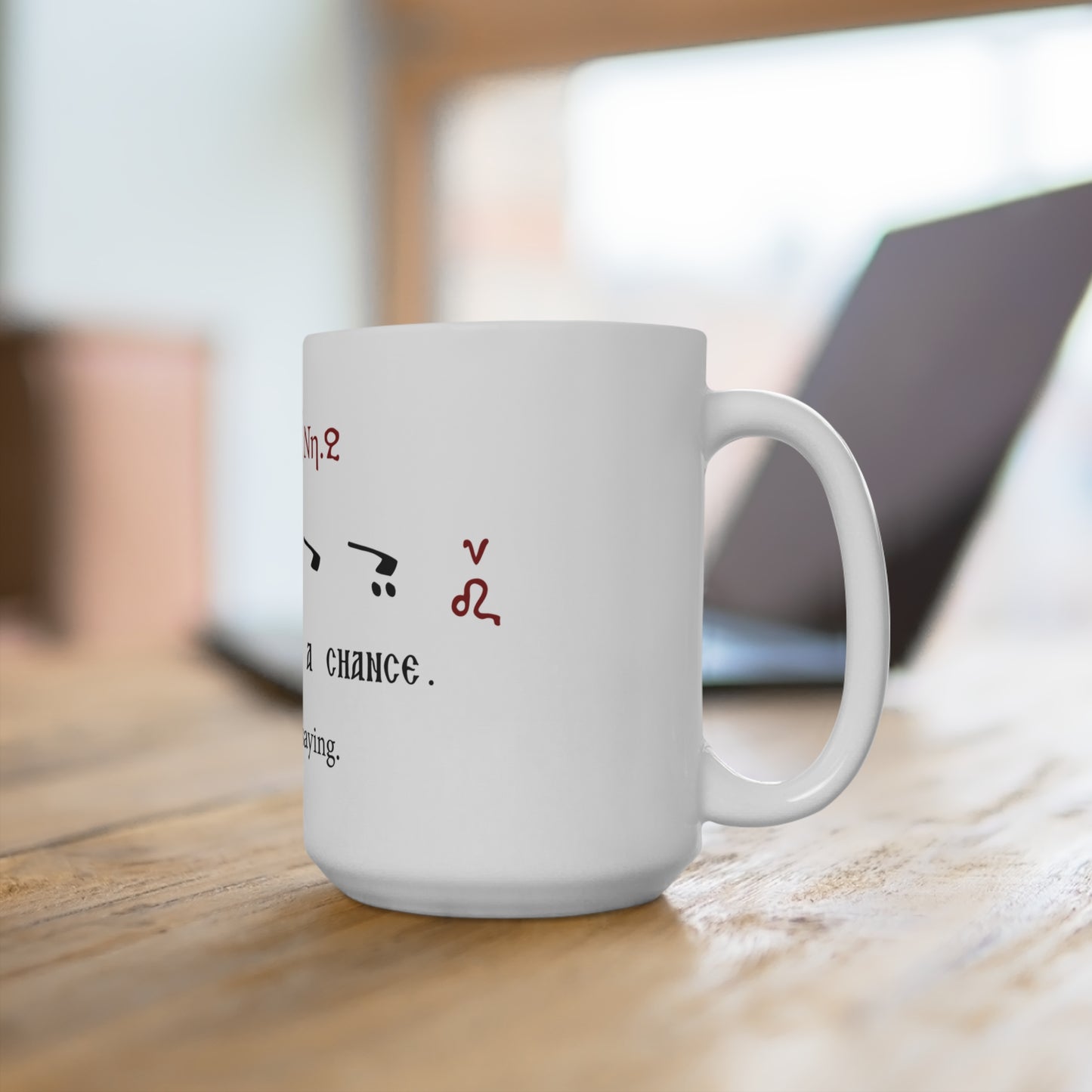 15oz Ceramic Mug — Byzantine Chant Notation 'Give Byz a Chance' Coffee Cup, no oxeía or barlines