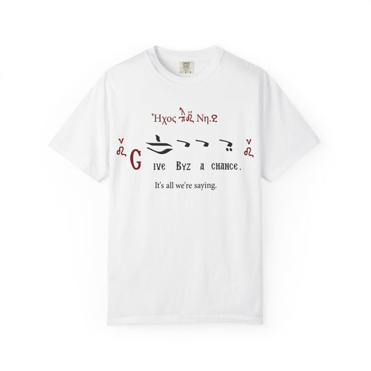Copy of Typographic Phrase Graphic T-Shirt — "Give Byz A Chance. It's all we're saying."