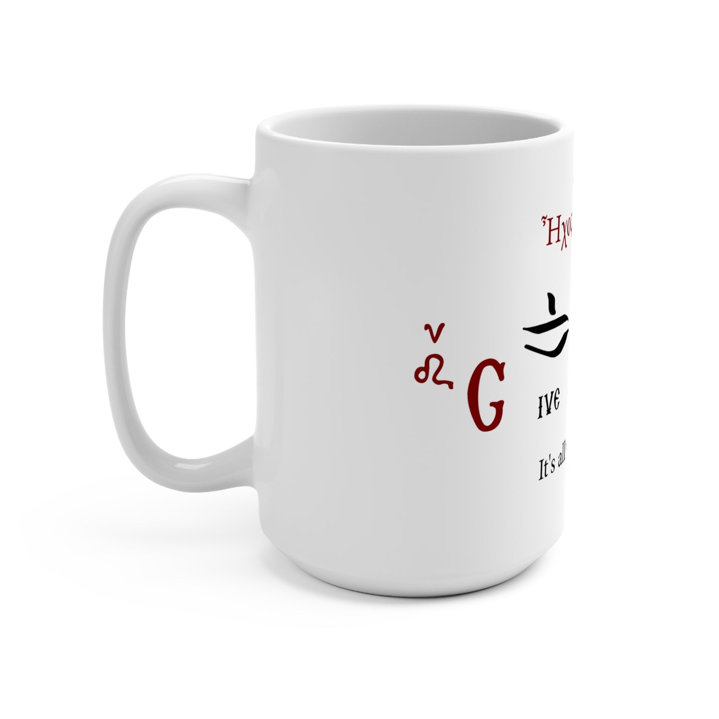 15oz Ceramic Mug — Byzantine Chant Notation 'Give Byz a Chance' Coffee Cup, no oxeía or barlines